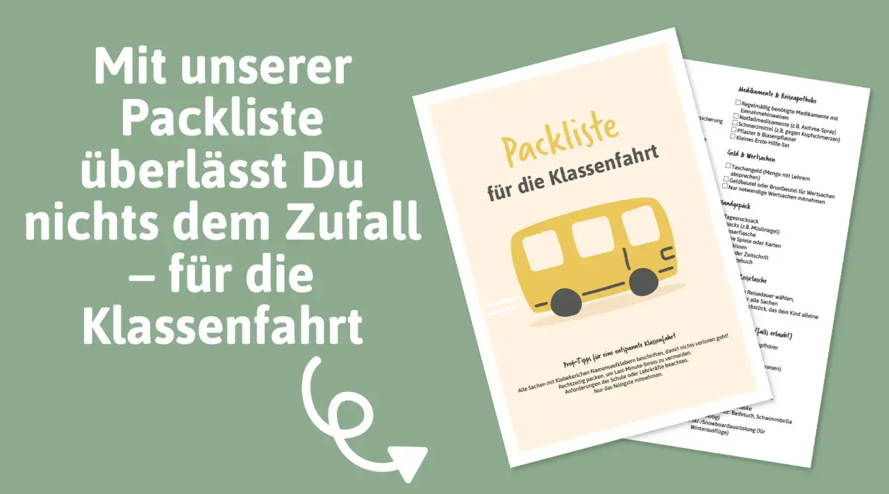 Mit unserer Packliste für die Klassenfahrt vergisst du nichts. So wird die Reise entspannt!