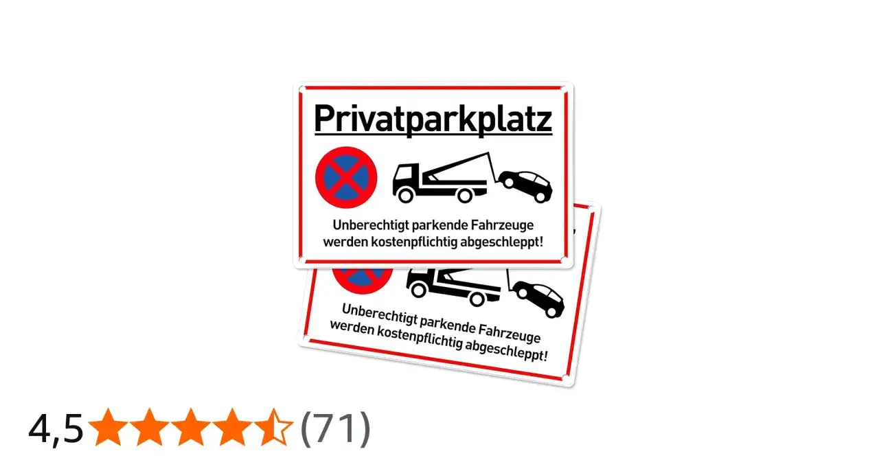 Privatparkplatz-Schild: Unberechtigt parkende Fahrzeuge werden kostenpflichtig abgeschleppt! Rechnen Sie mit abschleppkosten von 400 Euro.