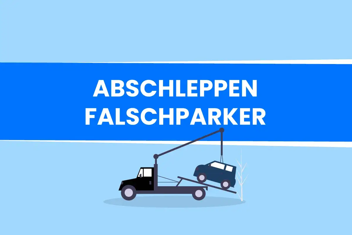 Ein Abschleppwagen hebt ein falsch geparktes Auto an. Der Text 